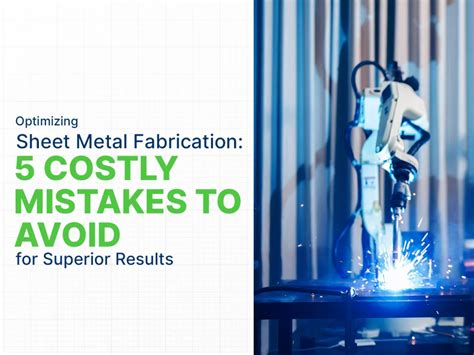 Optimizing Sheet Metal Fabrication: Guide to Throughput 